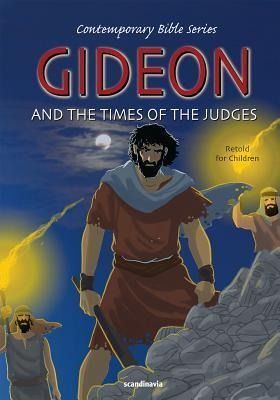 Produktbild: Gideon and the Times of the Judges, Retold