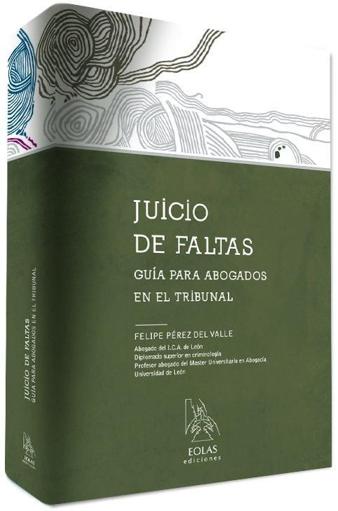 Produktbild: Juicio de faltas : gu&iacute;a para abogados en el tribunal