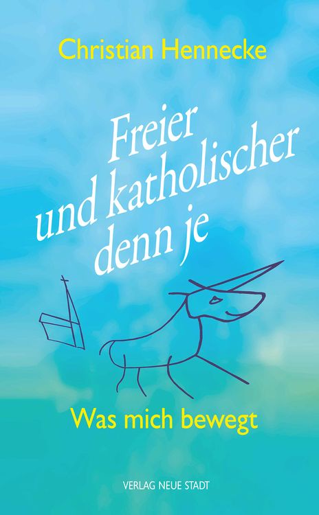 Produktbild: Freier und katholischer denn je