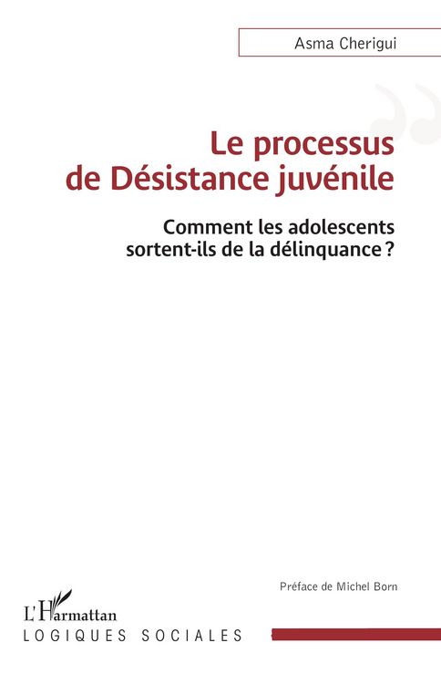 Produktbild: Le processus de D&eacute;sistance juv&eacute;nile