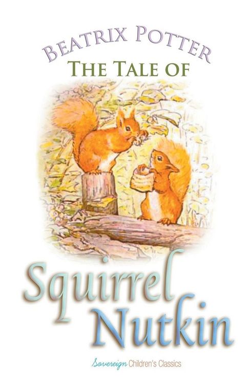 Produktbild: The Tale of Squirrel Nutkin
