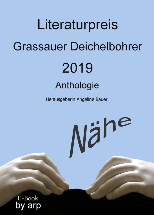 Produktbild: Literaturpreis Grassauer Deichelbohrer 2019