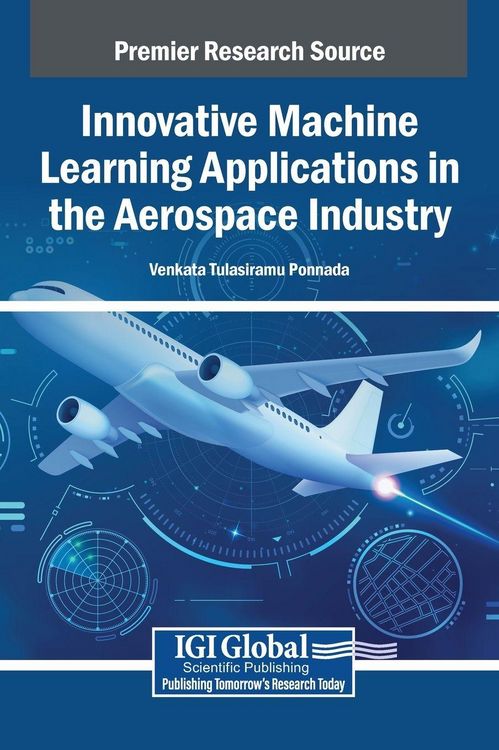 Produktbild: Innovative Machine Learning Applications in the Aerospace Industry