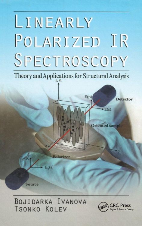 Produktbild: Linearly Polarized IR Spectroscopy