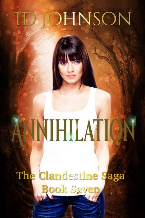 Produktbild: Annihilation: The Clandestine Saga Book 7
