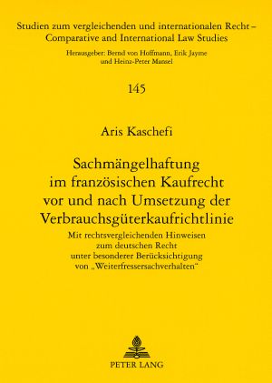 Produktbild: Sachmaengelhaftung im franzoesischen Kaufrecht vor und nach Umsetzung der Verbrauchsgueterkaufrichtlinie