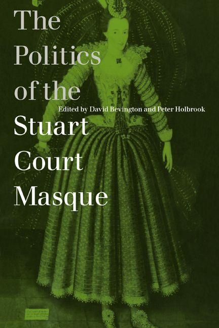 Produktbild: The Politics of the Stuart Court Masque