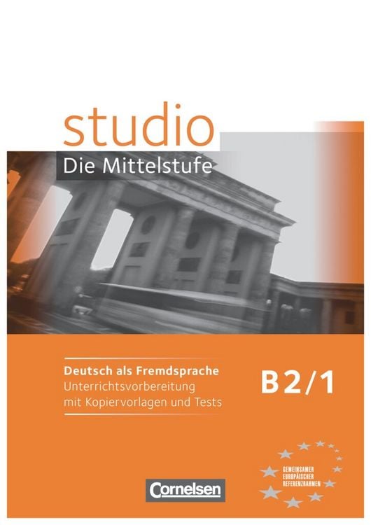 Produktbild: Studio d Die Mittelstufe B2/1. Handreichungen für den Unterricht