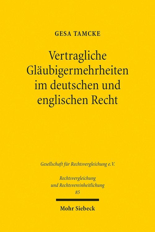 Produktbild: Vertragliche Gl&auml;ubigermehrheiten im deutschen und englischen Recht