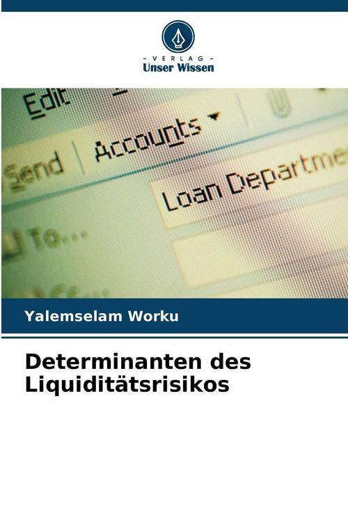 Produktbild: Determinanten des Liquidit&auml;tsrisikos