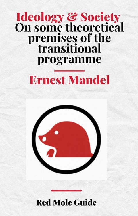 Produktbild: Ideology & Society On some theoretical premises of the transitional programme