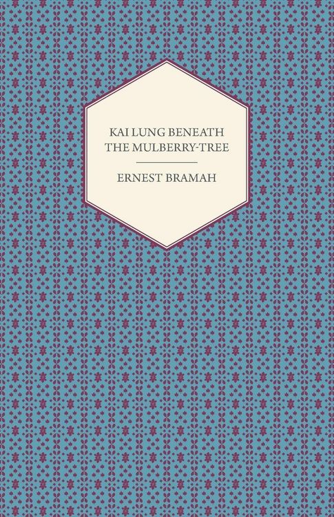 Produktbild: Kai Lung Beneath the Mulberry-Tree
