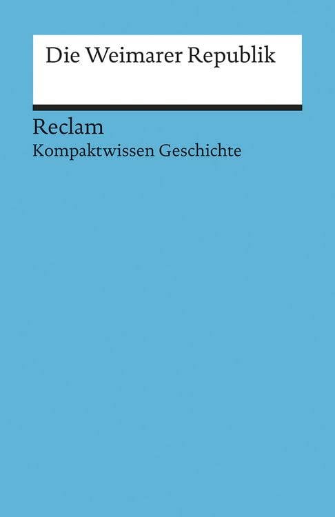 Produktbild: Die Weimarer Republik