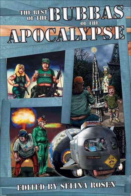 Produktbild: The Best of the Bubbas of the Apocalypse