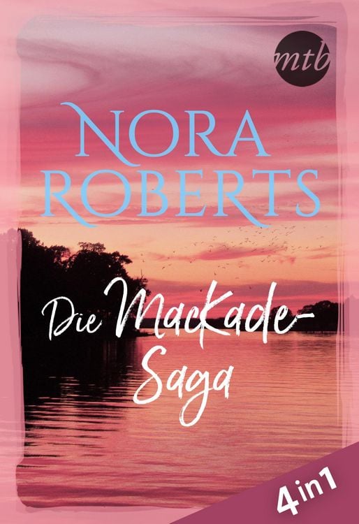 Produktbild: Nora Roberts - Die MacKade-Saga (4in1)