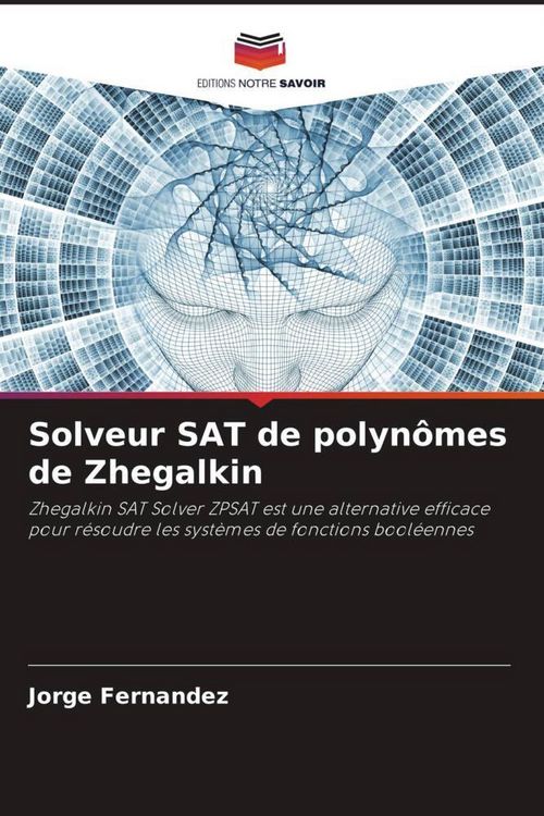 Produktbild: Solveur SAT de polyn&ocirc;mes de Zhegalkin