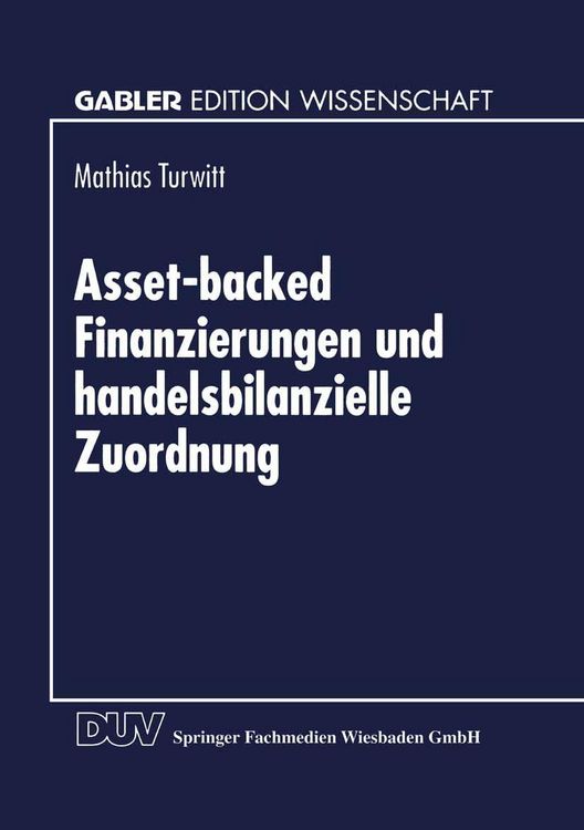 Produktbild: Asset-backed Finanzierungen und handelsbilanzielle Zuordnung