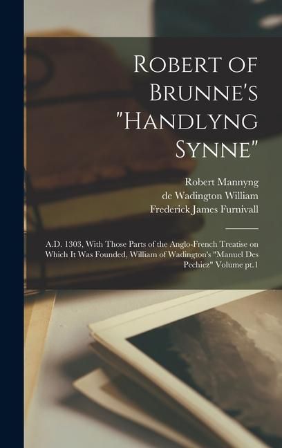 Produktbild: Robert of Brunne's "Handlyng Synne"