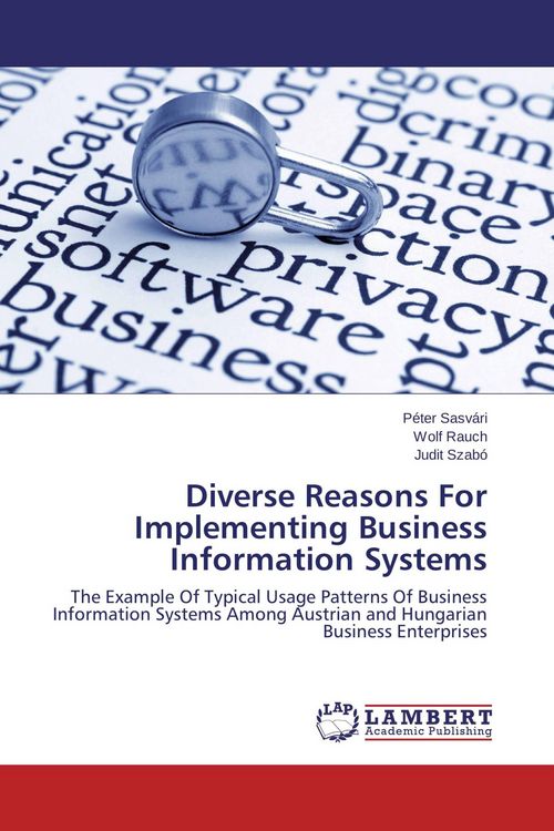 Produktbild: Diverse Reasons For Implementing Business Information Systems
