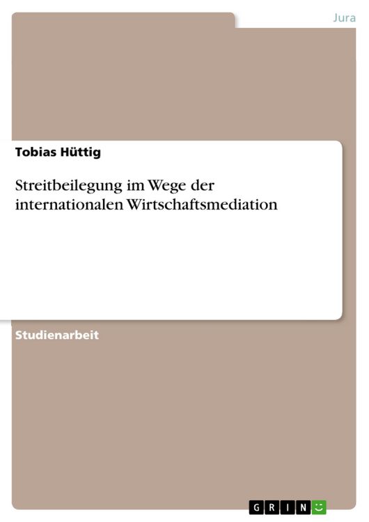 Produktbild: Streitbeilegung im Wege der internationalen Wirtschaftsmediation
