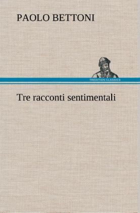 Produktbild: Tre racconti sentimentali