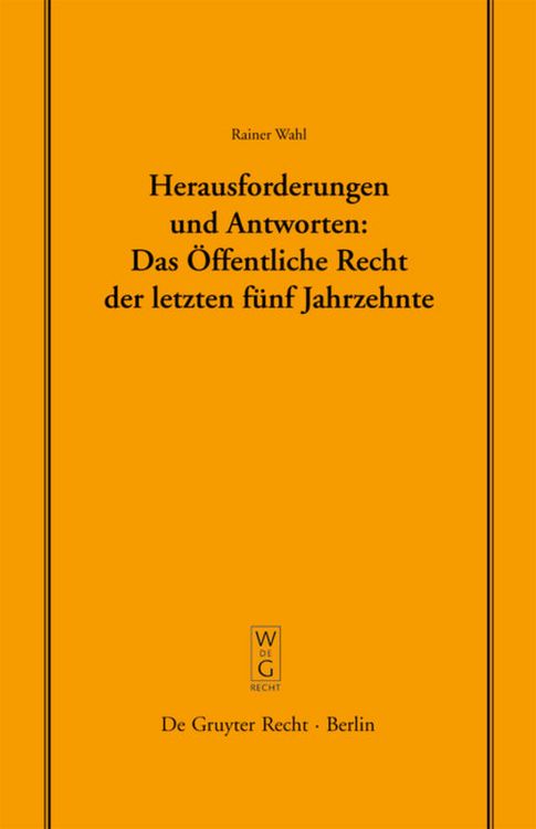 Produktbild: Herausforderungen und Antworten: Das &Ouml;ffentliche Recht der letzten f&uuml;nf Jahrzehnte