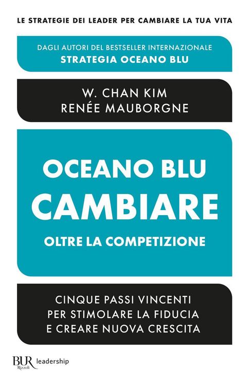 Produktbild: Oceano blu: cambiare oltre la competizione. Cinque passi vincenti per stimolare la fiducia e creare nuova crescita