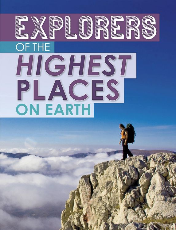 Produktbild: Explorers of the Highest Places on Earth