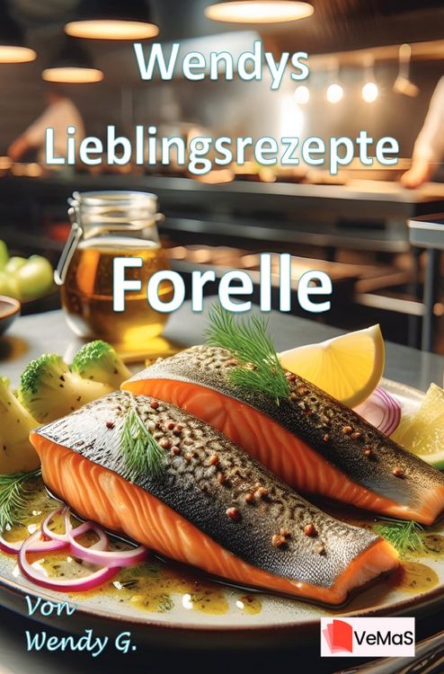 Produktbild: Wendys Lieblingsrezepte - Forelle