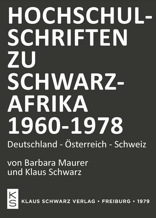 Produktbild: Hochschulschriften zu Schwarzafrika 1960-1978