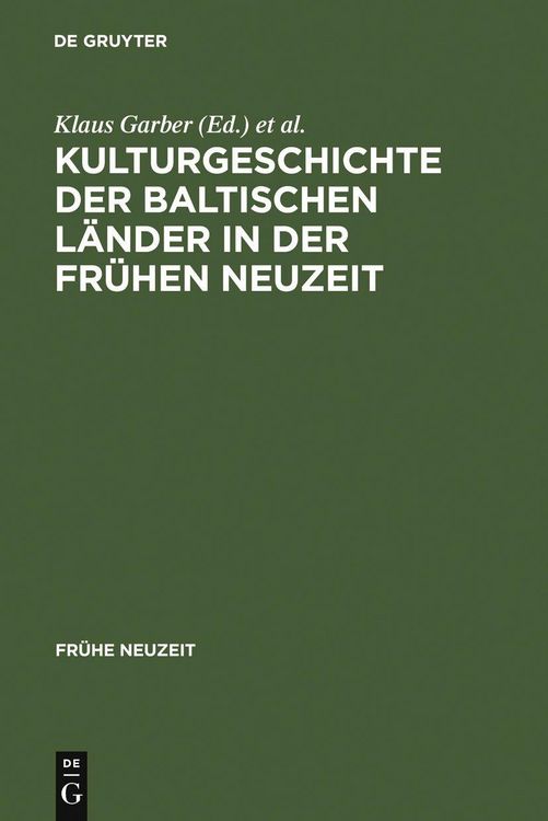 Produktbild: Kulturgeschichte der baltischen L&auml;nder in der Fr&uuml;hen Neuzeit