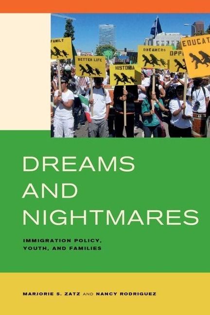 Produktbild: Zatz, M: Dreams and Nightmares - Immigration Policy, Youth,