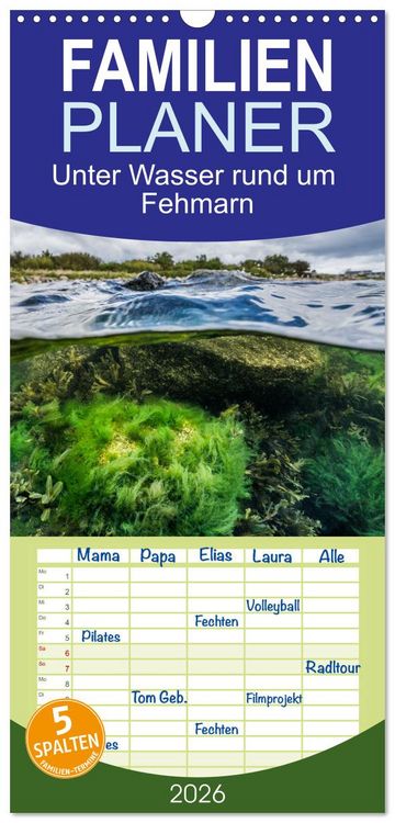 Produktbild: Familienplaner 2026 - Unter Wasser rund um Fehmarn mit 5 Spalten (Wandkalender, 21 x 45 cm) CALVENDO
