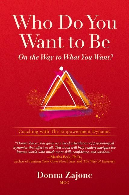 Produktbild: Who Do You Want to Be on the Way to What You Want?