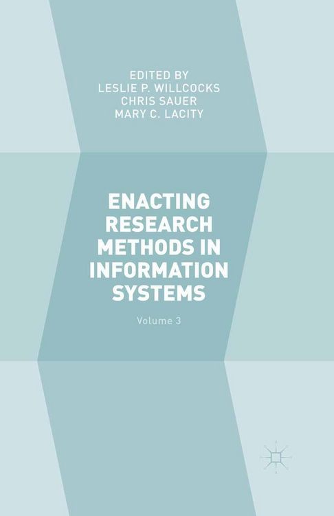 Produktbild: Enacting Research Methods in Information Systems: Volume 3