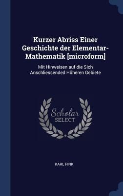 Produktbild: Kurzer Abriss Einer Geschichte der Elementar-Mathematik [microform]