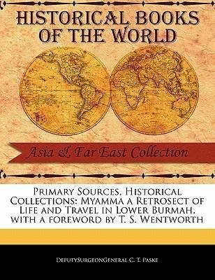Produktbild: Myamma a Retrosect of Life and Travel in Lower Burmah