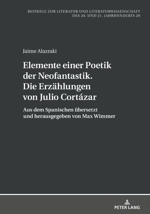 Produktbild: Elemente einer Poetik der Neofantastik. Die Erz&auml;hlungen von Julio Cort&aacute;zar
