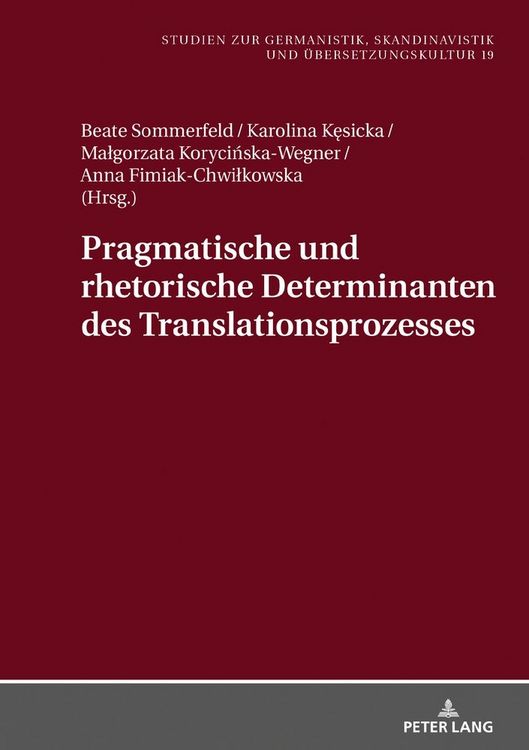 Produktbild: Pragmatische und rhetorische Determinanten des Translationsprozesses