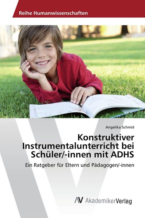 Produktbild: Konstruktiver Instrumentalunterricht bei Sch&uuml;ler/-innen mit ADHS