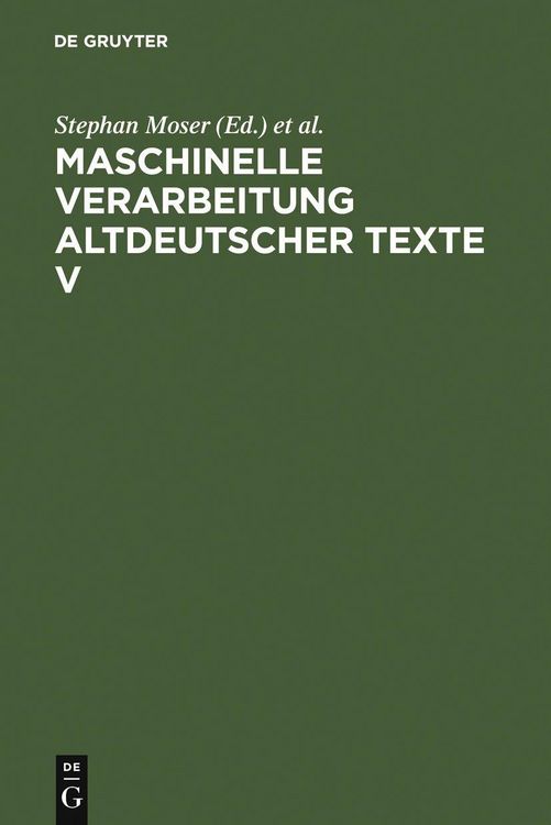 Produktbild: Maschinelle Verarbeitung altdeutscher Texte V