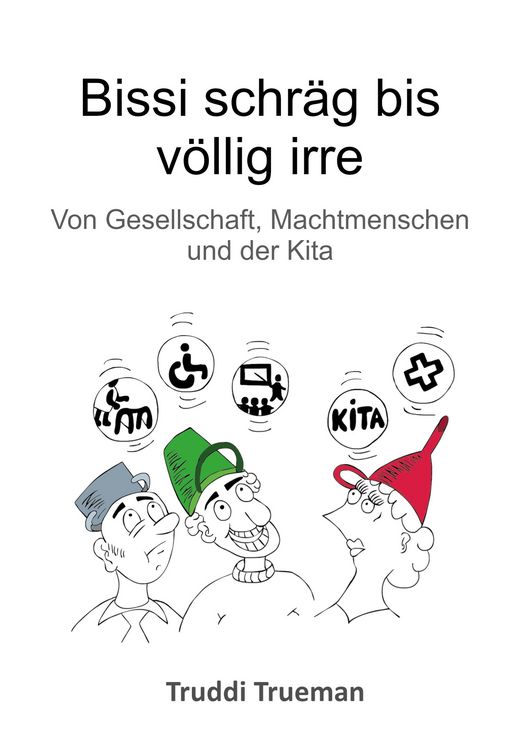 Produktbild: Bissi schr&auml;g bis v&ouml;llig irre