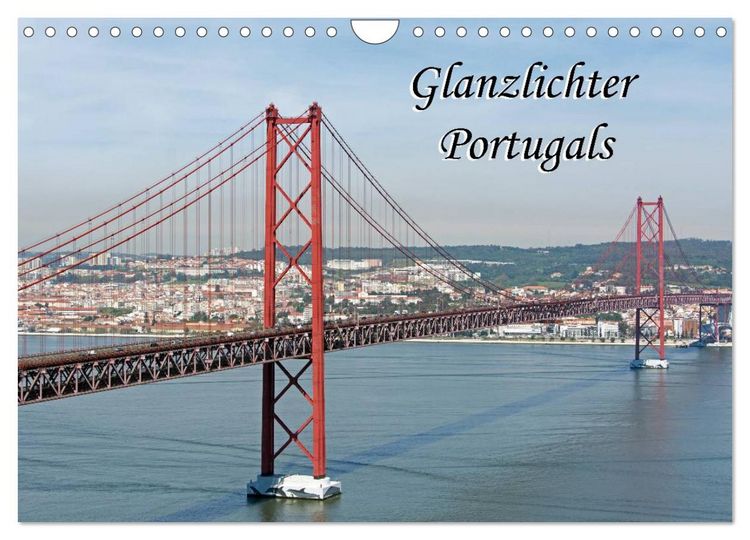 Produktbild: Glanzlichter Portugals (Wandkalender 2026 DIN A4 quer), CALVENDO Monatskalender