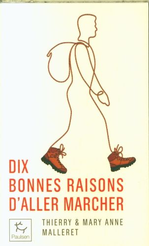 Produktbild: 10 bonnes raisons d'aller marcher