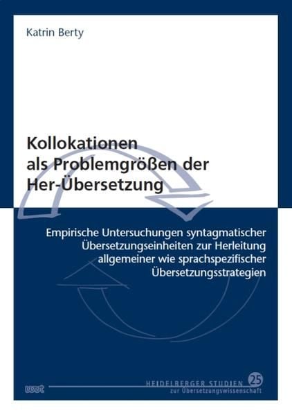 Produktbild: Kollokationen als Problemgr&ouml;&szlig;en der Her-&Uuml;bersetzung