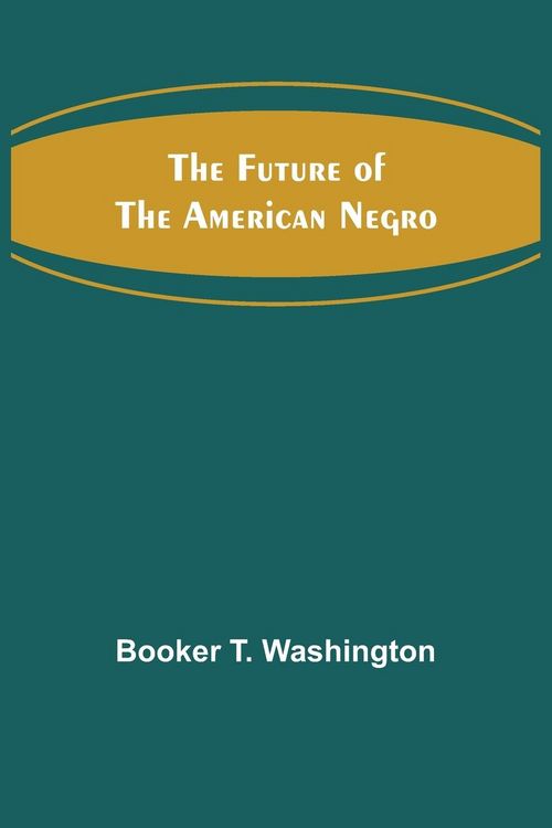 Produktbild: The Future of the American Negro