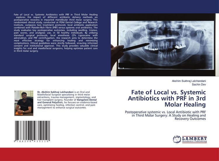 Produktbild: Fate of Local vs. Systemic Antibiotics with PRF in 3rd Molar Healing