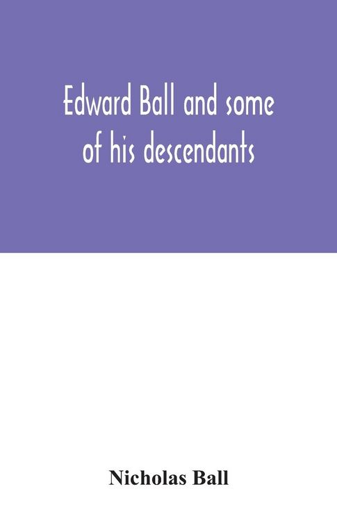 Produktbild: Edward Ball and some of his descendants