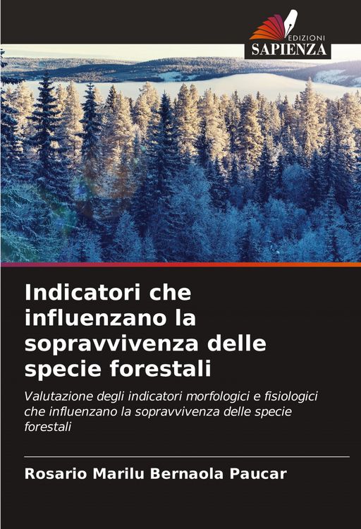 Produktbild: Indicatori che influenzano la sopravvivenza delle specie forestali