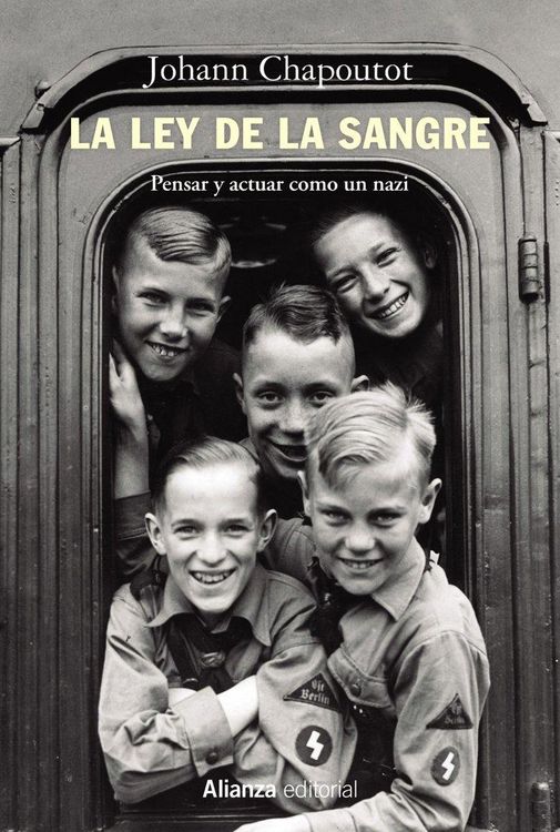 Produktbild: La ley de la sangre : pensar y actuar como un nazi